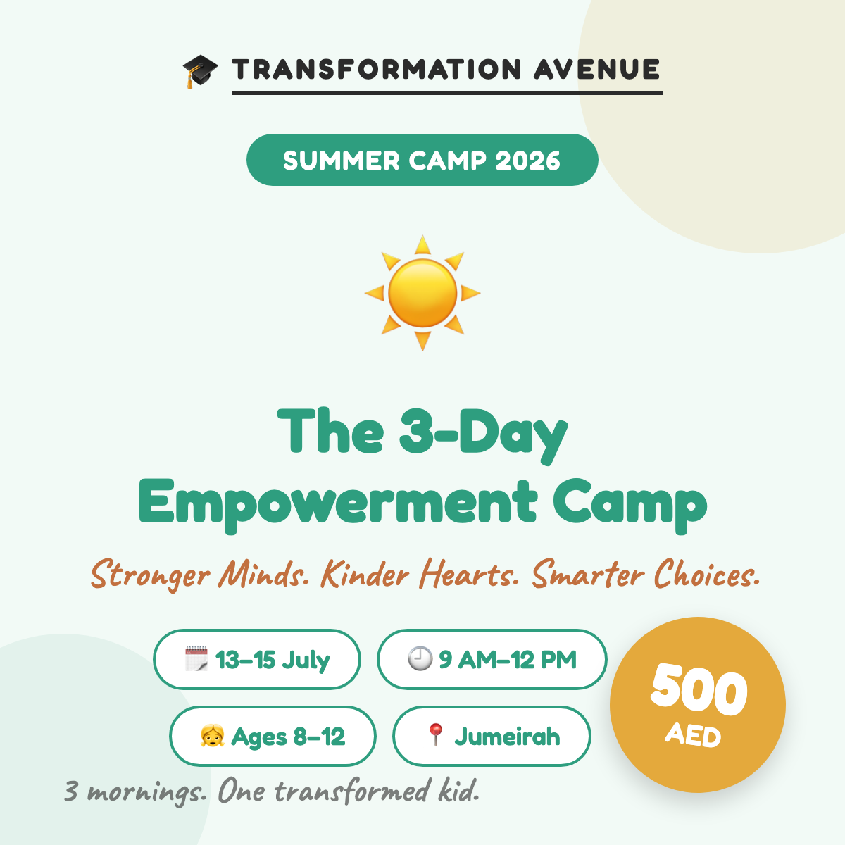 The 3-Day Empowerment Camp — kids summer camp Dubai, 13–15 July 2026, ages 8–12