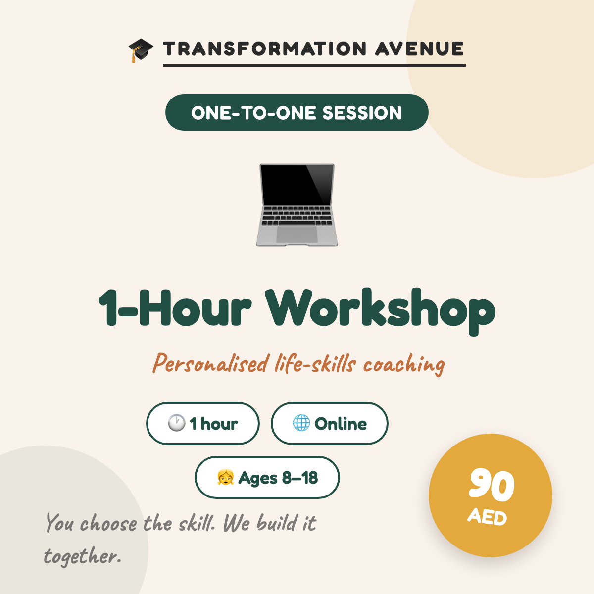 One-to-one 1-hour online life skills workshop for kids — Transformation Avenue, 90 AED
