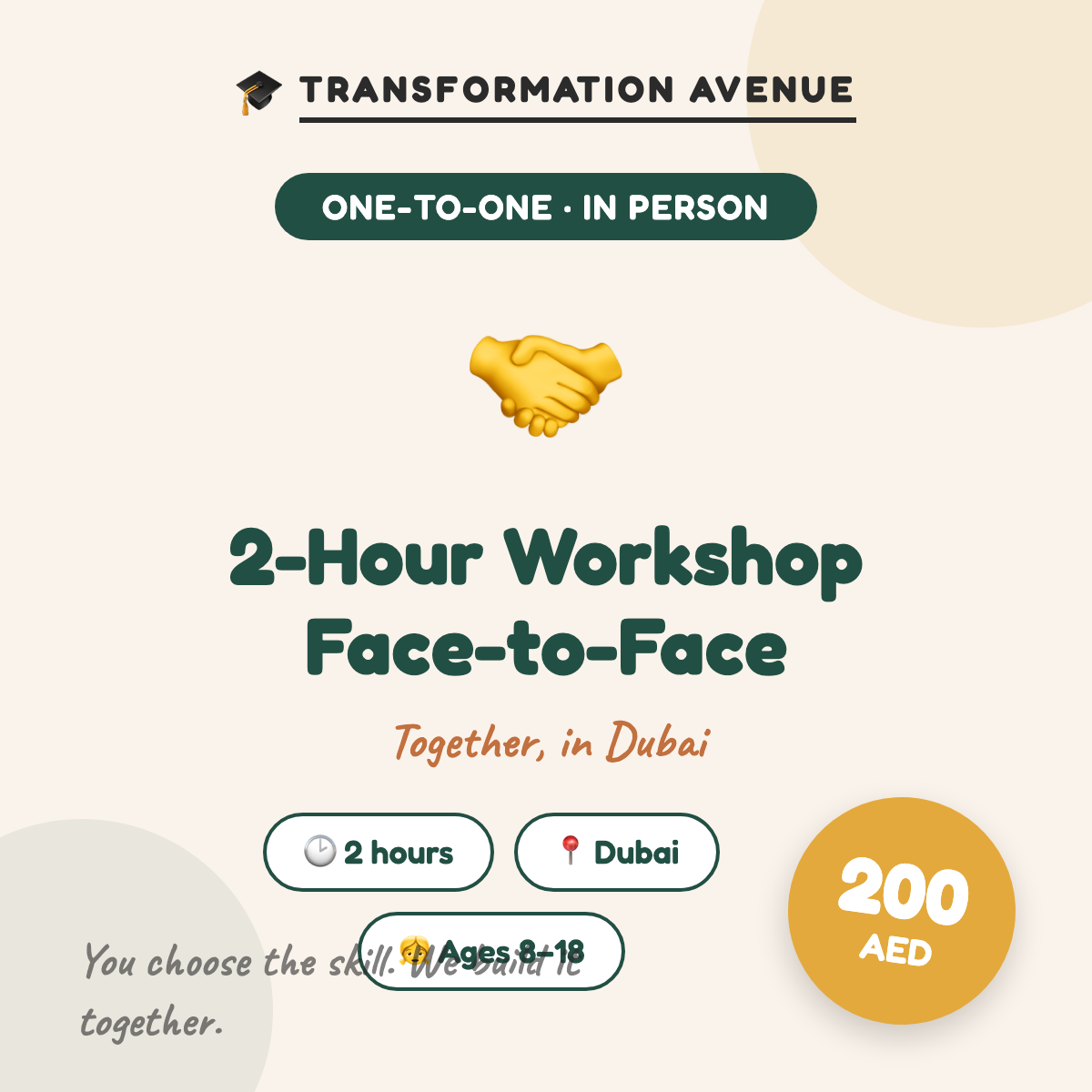 One-to-one 2-hour face-to-face life skills workshop in Dubai — Transformation Avenue, 200 AED